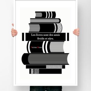 Affiche Citation Poster Littéraire - Victor Hugo Les Livres sont des Amis Froids et Sûrs