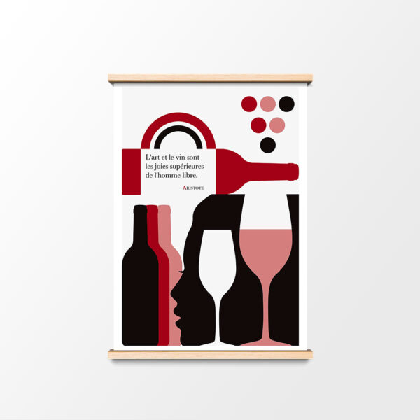 Affiche Citation Poster Littéraire Aristote L'art et le vin sont les joies supérieures de l'homme libre."