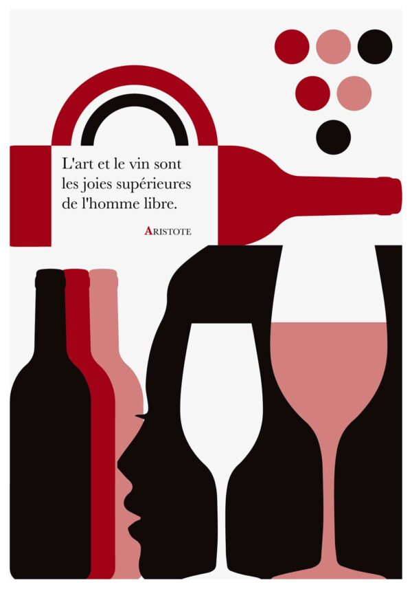 Affiche Citation Poster Littéraire Aristote L'art et le vin sont les joies supérieures de l'homme libre."