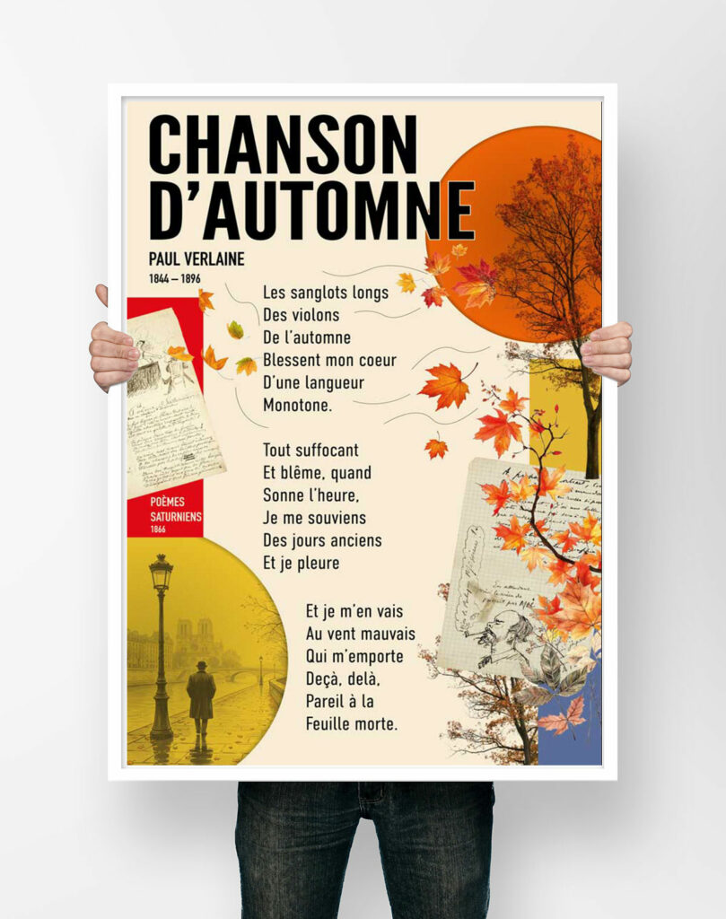 Affiche du poème Chanson d'automne de Paul Verlaine, collage de feuilles d'automne, de manuscrits anciens et d'une rue de Paris