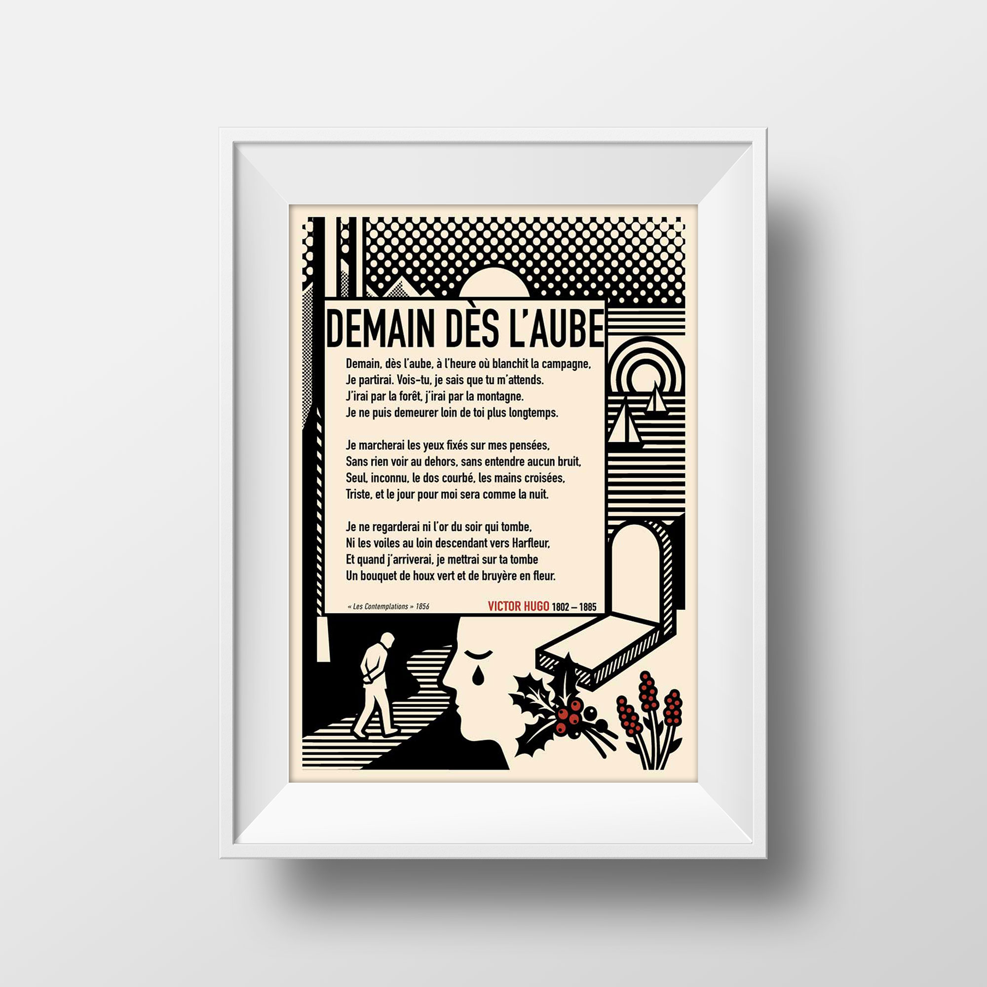 Affiche Demain dès l'aube, Victor Hugo exemple encadrement