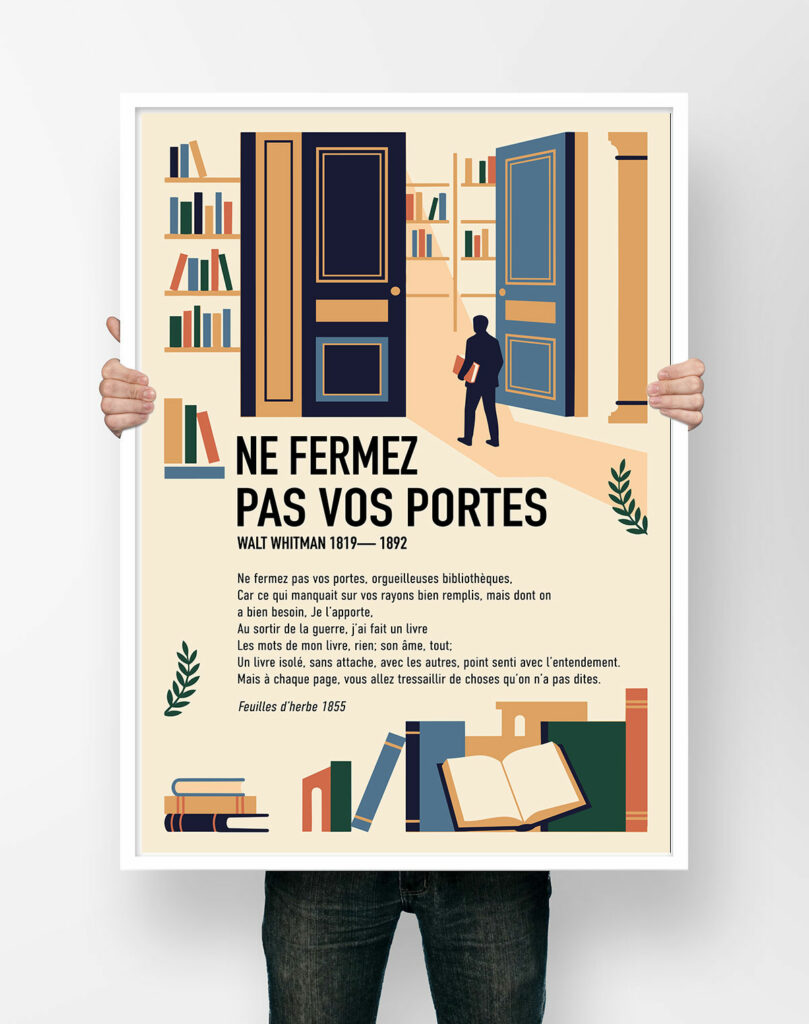 Affiche du poème Ne fermez pas vos portes de Walt Whitman, illustrée d'un lecteur entrant dans une bibliothèque