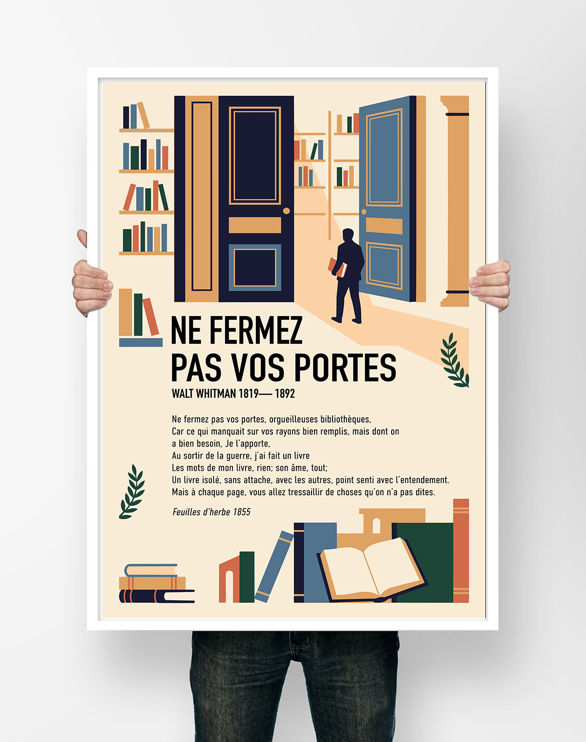 Affiche du poème Ne fermez pas vos portes de Walt Whitman, illustrée d'un lecteur entrant dans une bibliothèque